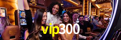 Daily Bonuses vip300